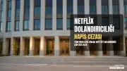 Netflix'i Dolandıran Yönetmen C.R.'e Hapis Cezası Verildi
