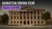 Avukat Robin Baran Bazer, Elektrik Davalarındaki Tecrübelerini Sinemaya Taşıdı: "Kaçak Elektrik" Filmiyle Soruna Dikkat Çekiyor