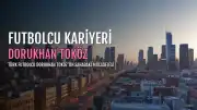 Futbolcu Dorukhan Toköz'ün Kariyeri ve Özel Hayatı Mercek Altında