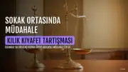 G.K.a Kılık Kıyafeti Nedeniyle Sözlü ve Fiziksel Müdahale
