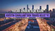 Kristin Cavallari'nin Travis Kelce'ye Yıllar Önce Yaptığı Aşk İlanı Yeniden Gündemde