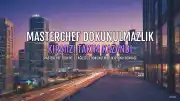 MasterChef'te Dokunulmazlığı Kırmızı Takım Kazandı, K. ve T. Eleme Adayı Oldu