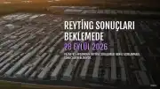 28 Eylül 2026 Reyting Sonuçları Açıklanmadı: Milli Maç, Uzak Şehir ve MasterChef Beklemede
