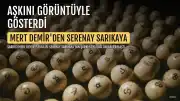 Mert Demir ve Serenay Sarıkaya Aşkını Görüntüyle Paylaştı