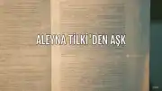 Aleyna Tilki'den aşk hayatı açıklaması: Kimseyle el ele yürümedim