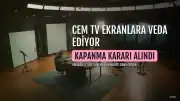 Cem TV Yayınlarına Son Veriyor