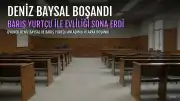 Deniz Baysal ve Barış Yurtçu boşandı