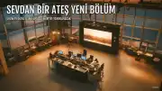 Sevdan Bir Ateş Dizisinin 8. Bölümü Show TV'de Yayınlanacak