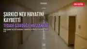 Ünlü Şarkıcı Nev Hayatını Kaybetti