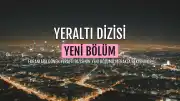 Yeraltı Dizisinin 18. Bölüm Fragmanı ve Yeni Sezon Gelişmeleri Merak Ediliyor