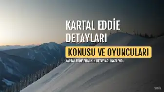 Kartal Eddie Filmi Hakkında Bilgiler: Konusu ve Oyuncu Kadrosu