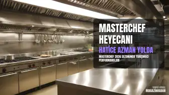 MasterChef Türkiye 2026: Hatice Azman Yarışmadaki Durumu ve Özgeçmişi Hakkında Bilgiler