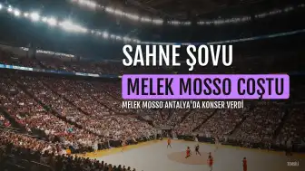 Melek Mosso Antalya Açıkhava Sahnesi'nde Performans Sergiledi