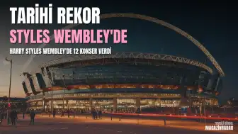 Müzik Dünyasında Tarihi Başarı: Harry Styles Wembley Stadyumu'nda Rekorları Altüst Etti