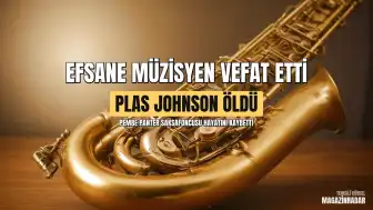 Müzik Dünyasının Kaybı: Pembe Panter Temasının Saksafoncusu Plas Johnson Yaşamını Yitirdi