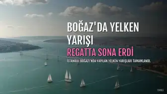 14. TAYK–Eker Olympos Regatta İstanbul Boğazı'nda Sona Erdi