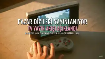 30 Ağustos Pazar Günü Televizyon Yayın Akışı ve Diziler