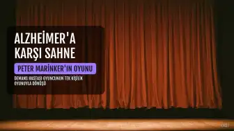 Alzheimer Teşhisi Alan Aktör Peter Marinker, Tek Kişilik Oyunla Sahnelere Dönüyor