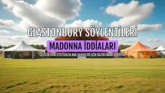 Glastonbury Festivali Organizatörü: Madonna 2027'de Sahne Almayacak