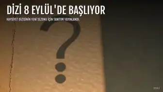 Haysiyet Dizisi 8 Eylül'de Başlıyor
