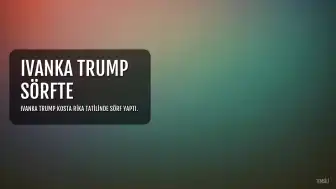 Ivanka Trump'tan Kosta Rika Tatilinde Sörf Keyfi