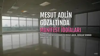 Manifest'in Eski Fotoğrafçısı M.A. Gözaltına Alındı