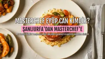 MasterChef Eyüp Can Güneş'in Biyografisi ve Kariyeri