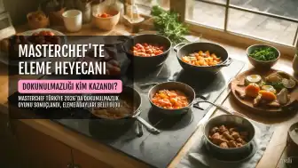 MasterChef Türkiye 2026'da Dokunulmazlık Oyunu Sonuçlandı: Eleme Adayları Belli Oldu