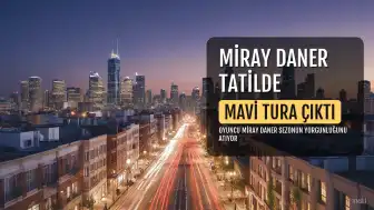 Miray Daner Tatilde Keyifli Anlar Yaşıyor