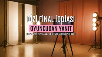 Muhtemel Aşk Dizisi Final Yapacak mı? Oyuncu Hayal Köseoğlu'ndan Açıklama Geldi