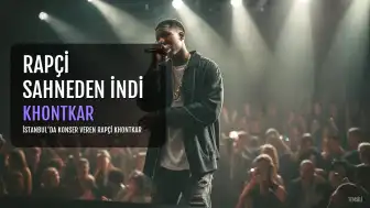 Rapçi Khontkar'ın Konserini Yarıda Bırakması Şaşkınlık Yarattı