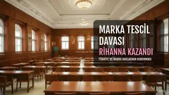 Rihanna, Türkiye'de Marka Tescil Davasını Kazandı