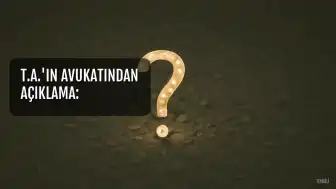 T.A.'ın Avukatından Açıklama: 'Bir Yıl Sonra Tutuklama Kararı Hukuki Değil'