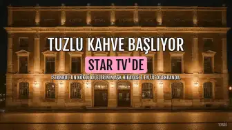 Tuzlu Kahve Dizisi 1 Eylül'de Başlıyor: Konusu ve Oyuncu Kadrosu Belli Oldu
