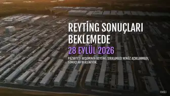 28 Eylül 2026 Reyting Sonuçları Açıklanmadı: Milli Maç, Uzak Şehir ve MasterChef Beklemede