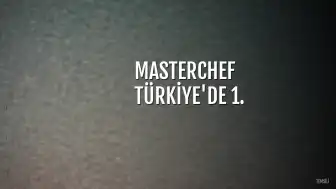 MasterChef Türkiye'de 1. ve 2. eleme adayları belli oldu