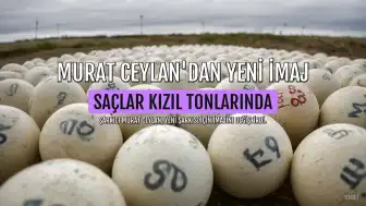 Murat Ceylan Saçlarını Kızıl Tonlarına Boyayarak İmaj Değişikliği Yaptı