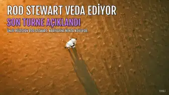Rod Stewart, "Final Encore" turnesiyle müziğe veda ediyor