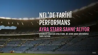 Afrobeats Sanatçısı Ayra Starr, NFL Devre Arası Gösterisiyle Tarihe Geçiyor