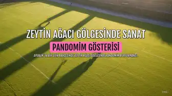 Ayvalık'ta Zeytin Ağacı Gölgesinde Pandomim Gösterisi Düzenlendi
