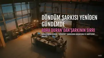 Bora Duran, "Döndüm" Şarkısının Yeniden Popüler Olmasını Değerlendirdi