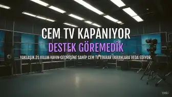Cem TV Yayın Hayatına Veda Ediyor: Destek Görmedik Açıklaması