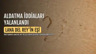 Lana Del Rey'den Eşinin Aldatma İddialarına Yanıt