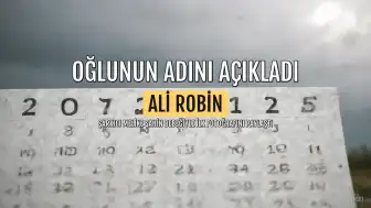 Melike Şahin, oğlu Ali Robin'in adını ilk kez açıkladı