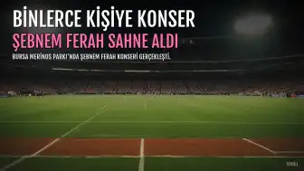 Şebnem Ferah, Bursa Merinos Parkı'nda Binlerce Kişiye Sahne Aldı