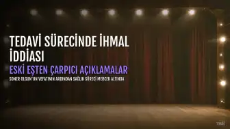 Soner Olgun'un Eski Eşi Özlem Koldaş'tan Doktor İhmali İddiası