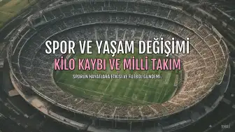 Sporla Değişen Hayatlar: Kilo Kaybı ve Sağlıklı Yaşam Hikayeleri
