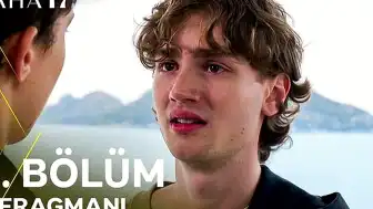 Daha 17 Dizisinin 3. Bölüm Fragmanı Yayınlandı: Gizemler Artıyor