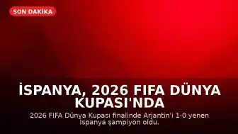 İspanya, 2026 FIFA Dünya Kupası'nda Tarihi Bir Zafer Elde Etti