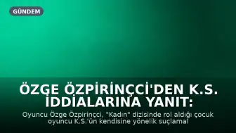 Özge Özpirinçci'den K.S. İddialarına Yanıt: Yasal Süreç Başlatıldı